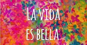 la vida es bella